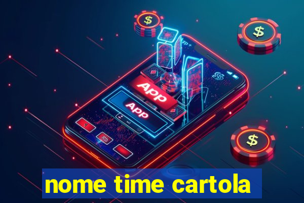 nome time cartola